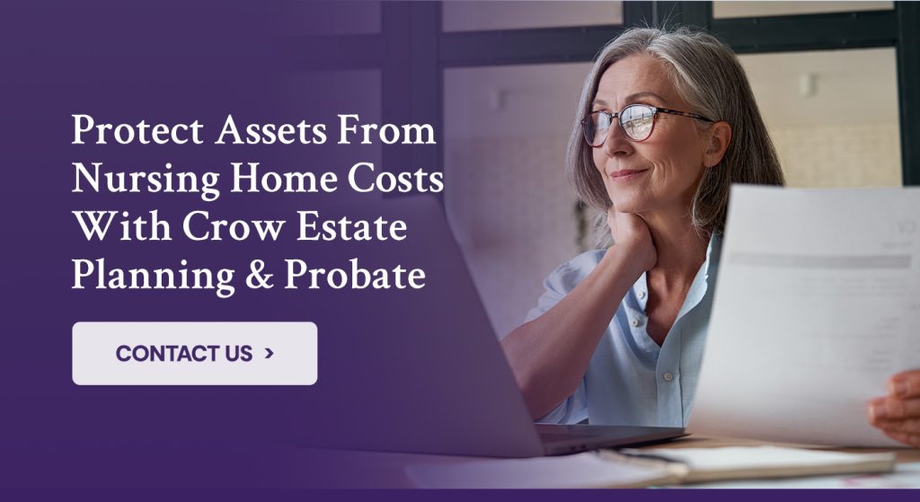 What happens to my assets while in a nursing home 